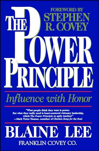 The Power Principle: Influence With Honor von Free Press