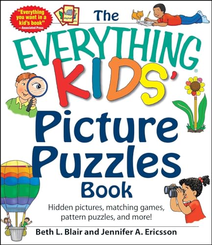 The Everything Kids' Picture Puzzles Book: Hidden Pictures, Matching Games, Pattern Puzzles, and More!