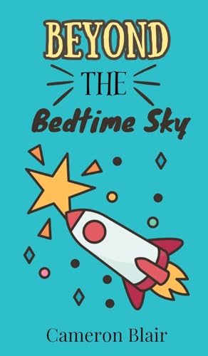 Beyond the Bedtime Sky