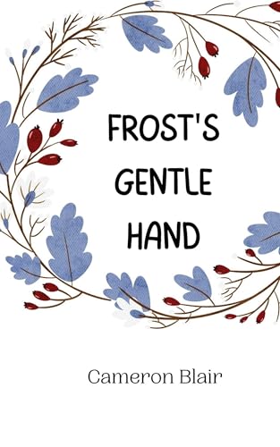 Frost's Gentle Hand von Creative Arts Management OÜ