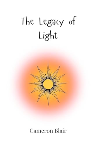 The Legacy of Light The Legacy of Light von Creative Arts Management OÜ