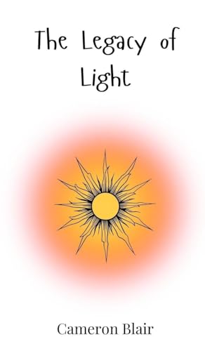 The Legacy of Light von Creative Arts Management OÜ