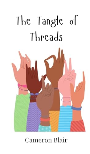 The Tangle of Threads The Tangle of Threads von Creative Arts Management OÜ