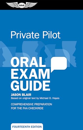 Private Pilot Oral Exam Guide: Comprehensive Preparation for the FAA Checkride von Aviation Supplies & Academics