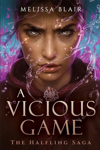 A Vicious Game (Halfling Saga, 3, Band 3)