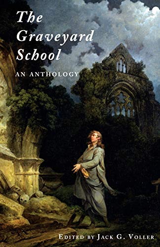 The Graveyard School: An Anthology