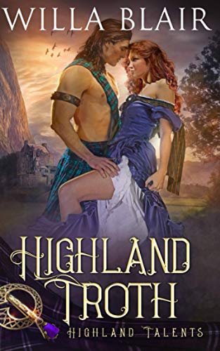 Highland Troth (Highland Talents, Band 6)