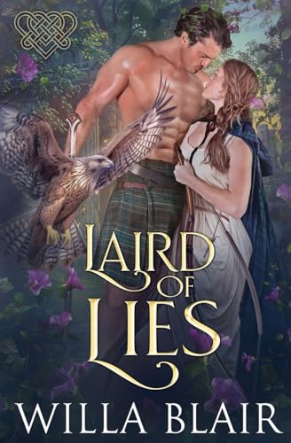 Laird of Lies (His Highland Heart, Band 5) von Oliver-Heber Books