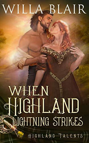 When Highland Lightning Strikes (Highland Talents, Band 4)