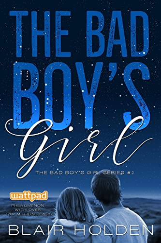 The Bad Boy's Girl (The Bad Boy's Girl Series, Band 1)