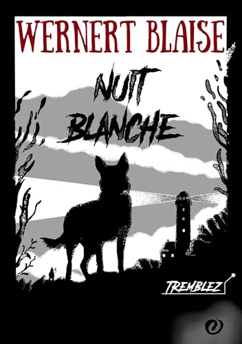 Nuit Blanche Nuit Blanche von FORBIDDEN EDITIONS