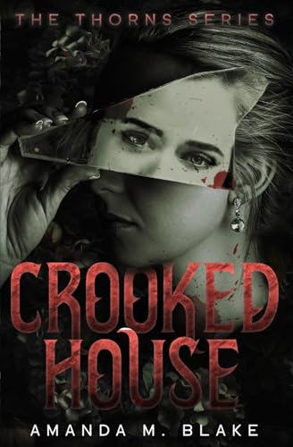 Crooked House (The Thorns Series 5) von Independently published