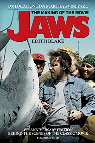 On Location... On Martha's Vineyard: The Making of the Movie Jaws (45th Anniversary Edition) von BearManor Media