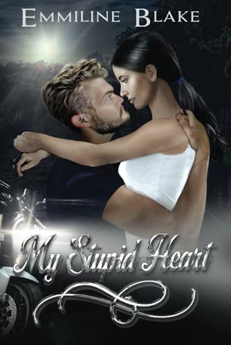 My Stupid Heart: A Billionaire Romance von Bowker