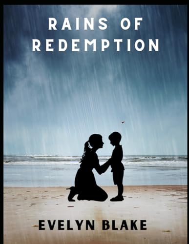 Rains of Redemption von Independently published