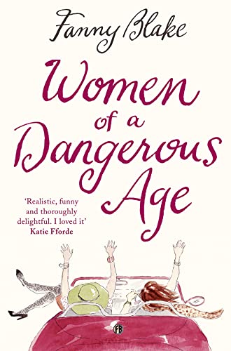 WOMEN OF A DANGEROUS AGE