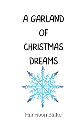 A Garland of Christmas Dreams von Creative Arts Management OÜ