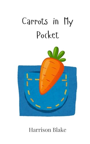 Carrots in My Pocket von Creative Arts Management OÜ