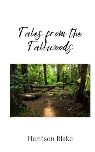 Tales from the Tallwoods von Creative Arts Management OÜ