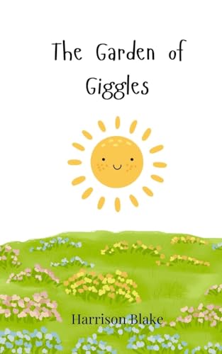 The Garden of Giggles The Garden of Giggles von Creative Arts Management OÜ