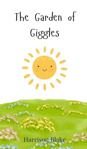 The Garden of Giggles The Garden of Giggles von Creative Arts Management OÜ
