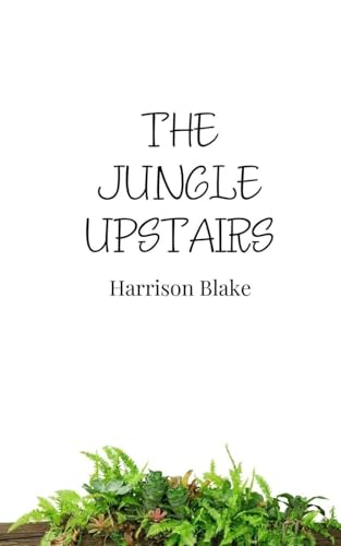 The Jungle Upstairs The Jungle Upstairs von Creative Arts Management OÜ
