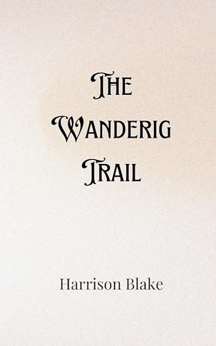 The Wandering Trail von Creative Arts Management OÜ