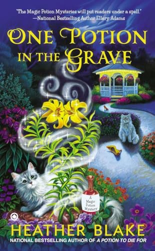 One Potion in the Grave (A Magic Potion Mystery, Band 2)