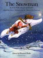 Howard Blake: The Snowman Suite - Cello/Piano von Chester Music