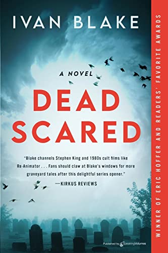 Dead Scared (The Mortsafeman Trilogy, Band 1) von Speaking Volumes