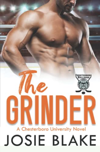 The Grinder: A Second Chance Hockey Romance (Chesterboro University, Band 4) von MJB Publications LLC