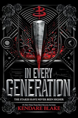 In Every Generation: (Buffy: The Next Generation, Book 1)