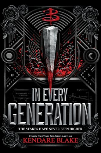 In Every Generation (Buffy: The Next Generation, Book 1)