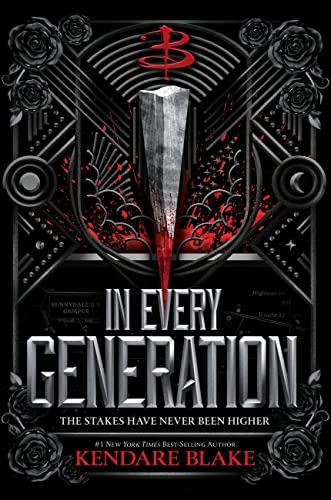 In Every Generation (Buffy: The Next Generation, Book 1)