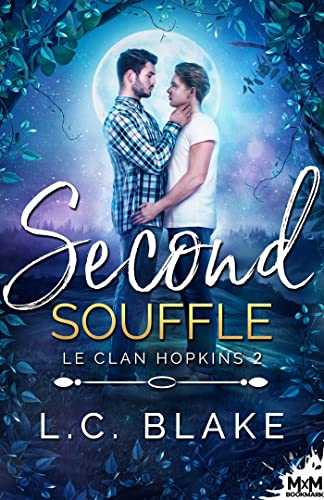 Second souffle: Le clan Hopkins, T2