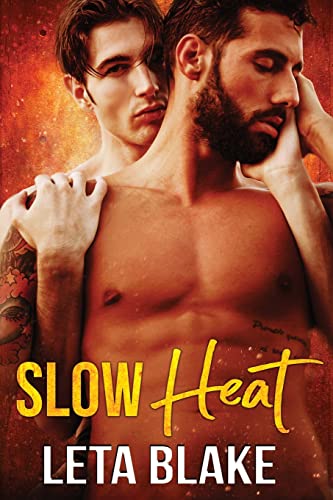Slow Heat (Heat of Love, Band 1)