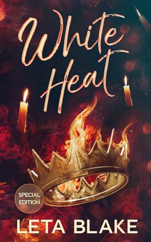 White Heat: Special Edition (Heat of Love (Special Editions)) von Leta Blake Books, LLC