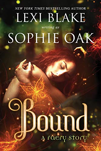 Bound (A Faery Story, Band 1)