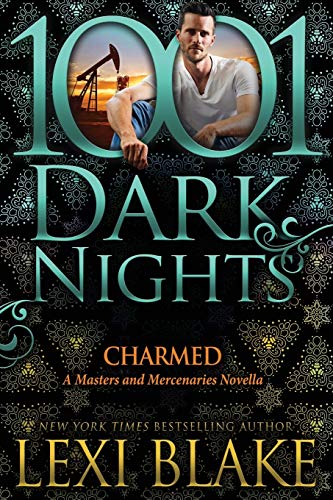 Charmed: A Masters and Mercenaries Novella Charmed: A Masters and Mercenaries Novella von Evil Eye Concepts Incorporated