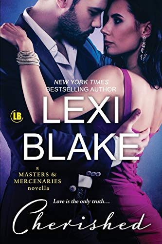 Cherished: A Masters and Mercenaries Novella Cherished: A Masters and Mercenaries Novella