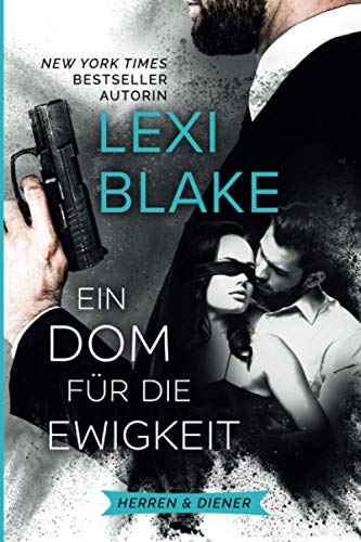 Ein Dom für die Ewigkeit (Herren & Diener, Band 3) Ein Dom für die Ewigkeit (Herren & Diener, Band 3)