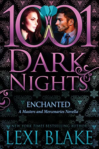 Enchanted: A Masters and Mercenaries Novella Enchanted: A Masters and Mercenaries Novella von Evil Eye Concepts Incorporated