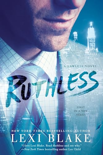 Ruthless (A Lawless Novel, Band 1) von BERKLEY