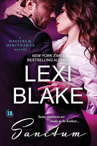 Sanctum: A Masters and Mercenaries Novella Sanctum: A Masters and Mercenaries Novella