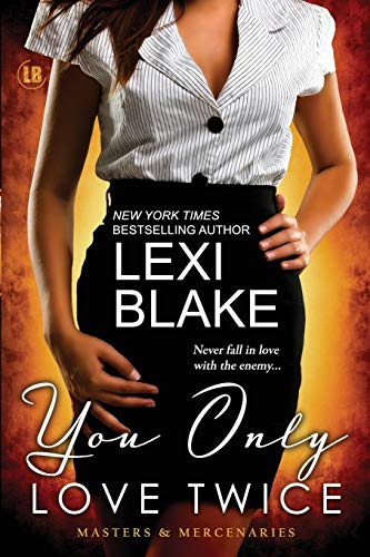 You Only Love Twice (Masters and Mercenaries, Band 8)
