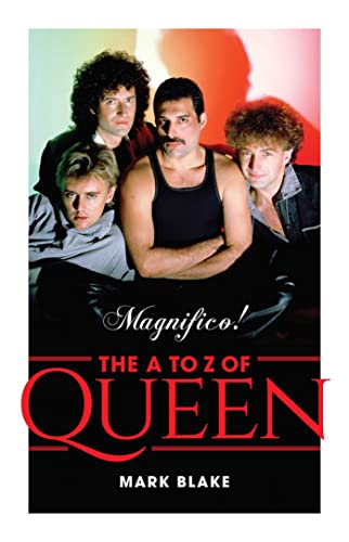 Magnifico!: The A to Z of Queen von Permuted Press