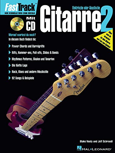 FastTrack Gitarre 02 (D): Der schnelle Weg zum Erfolg