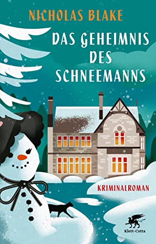 Das Geheimnis des Schneemanns: Kriminalroman