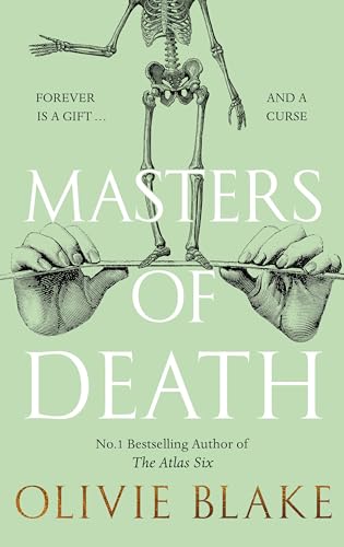 Masters of Death: A witty, spellbinding fantasy from the author of The Atlas Six