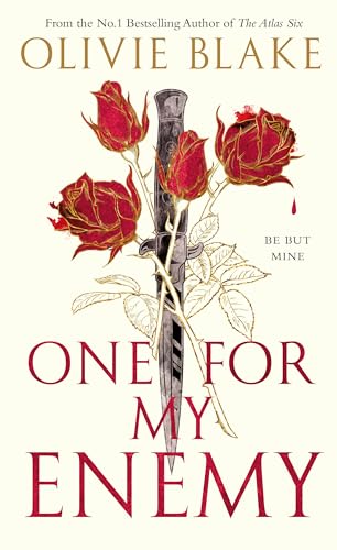 One For My Enemy: Olivie Blake von Tor